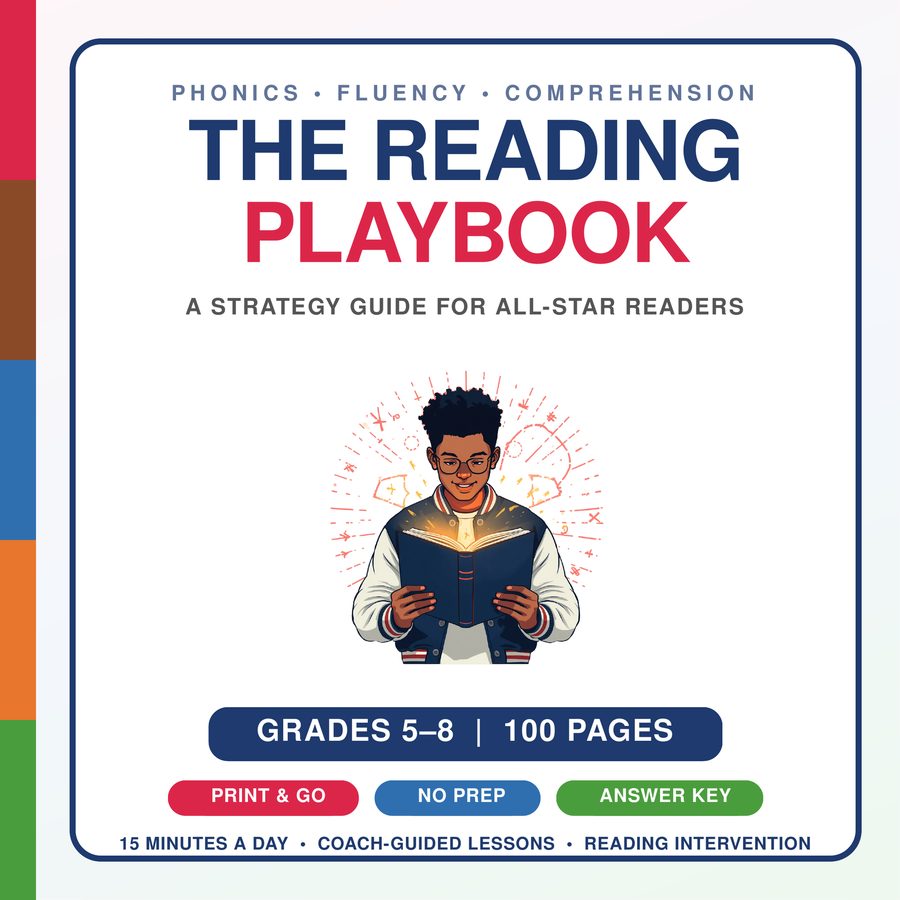 The Reading Playbook — a 100-page reading intervention workbook for grades 5 to 8